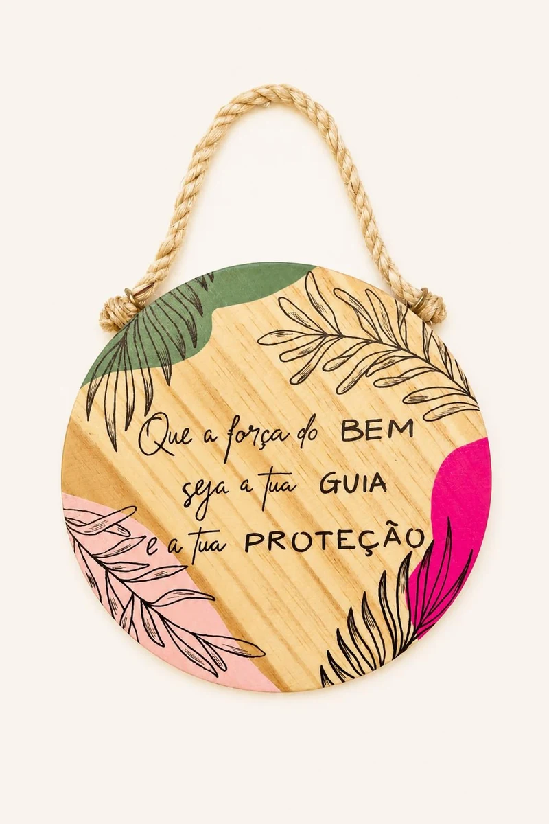 Quadro A força do bem com folhas e frase Que a força do bem seja a tua guia e a tua proteção